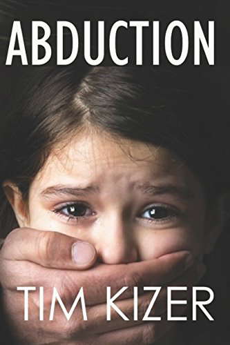 Abduction--A Suspense Novel poster