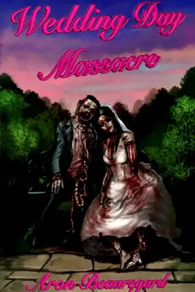 Wedding Day Massacre poster
