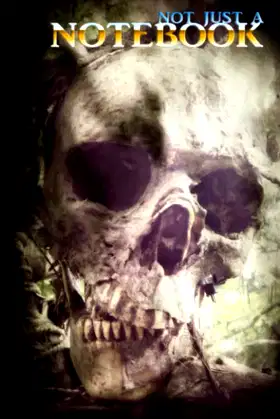 Not Just a Notebook: for writers on location (supernatural horror design) poster