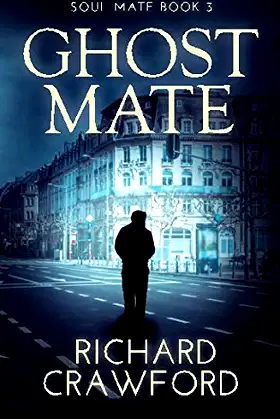 Ghost Mate (Soul Mate Book 3) poster