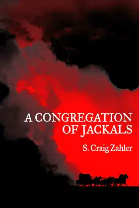 A Congregation of Jackals: Author's Preferred Text poster
