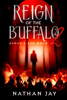 Reign of the Buffalo 2: Oshua's Red Moon poster