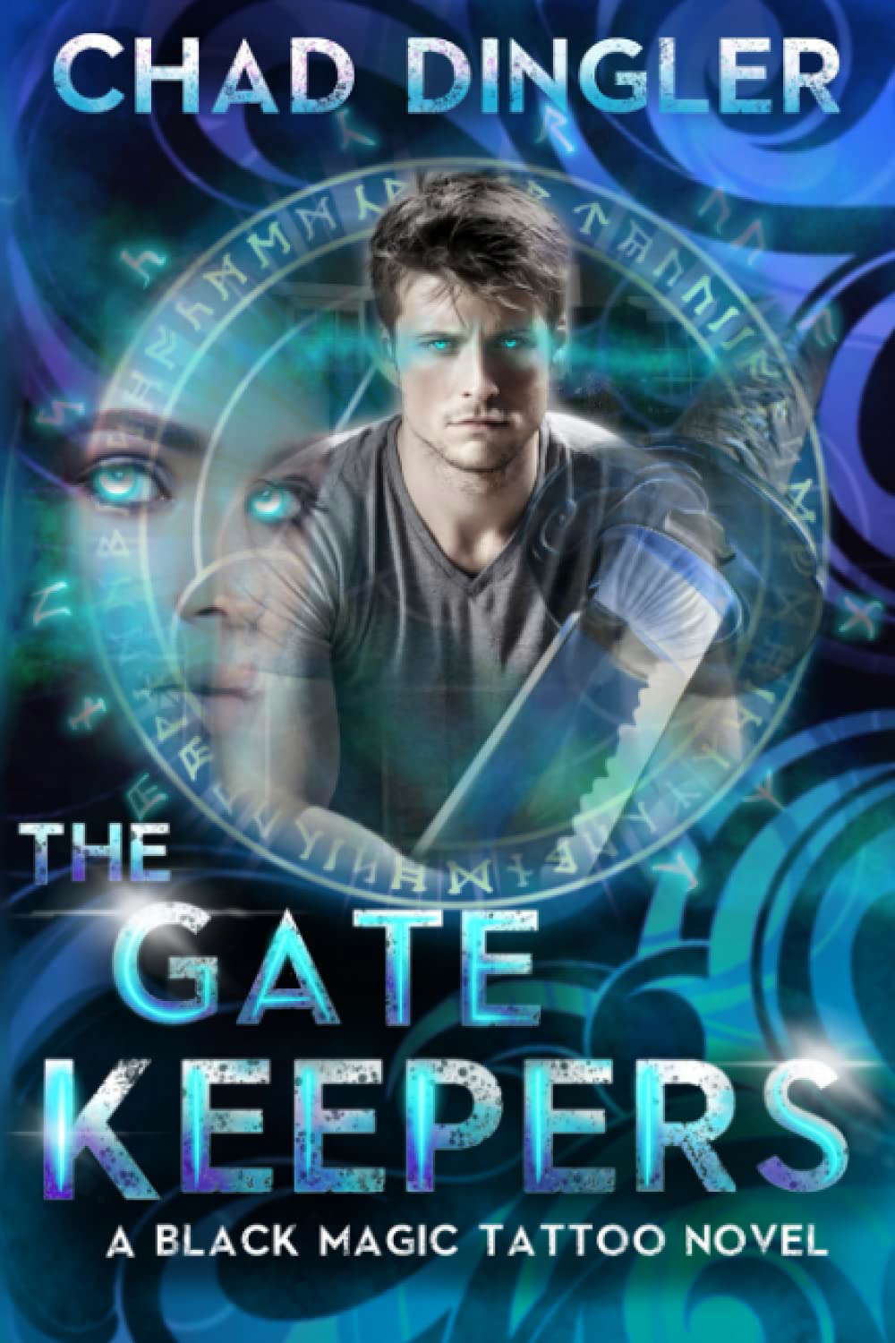 The Gatekeepers (A Black Magic Tattoo Novel) poster