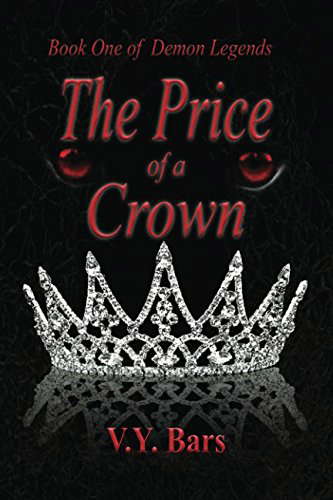 The Price Of A Crown (Demon Legends) poster