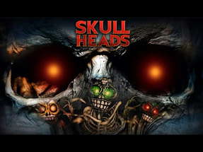 Skull Heads | Official Trailer | Robin Sydney | Samantha Light | Steve Kramer | Rane Jameson poster