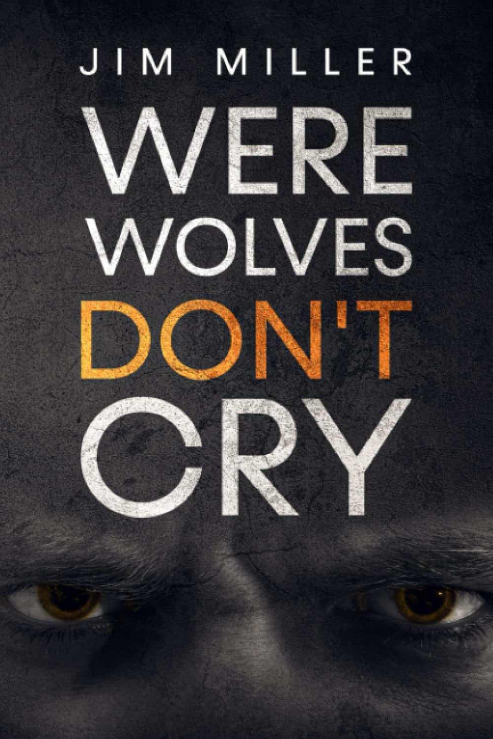 Werewolves Don't Cry poster