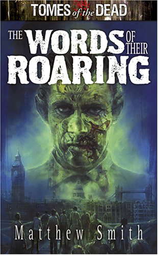 Tomes of the Dead: The Words of Their Roaring poster