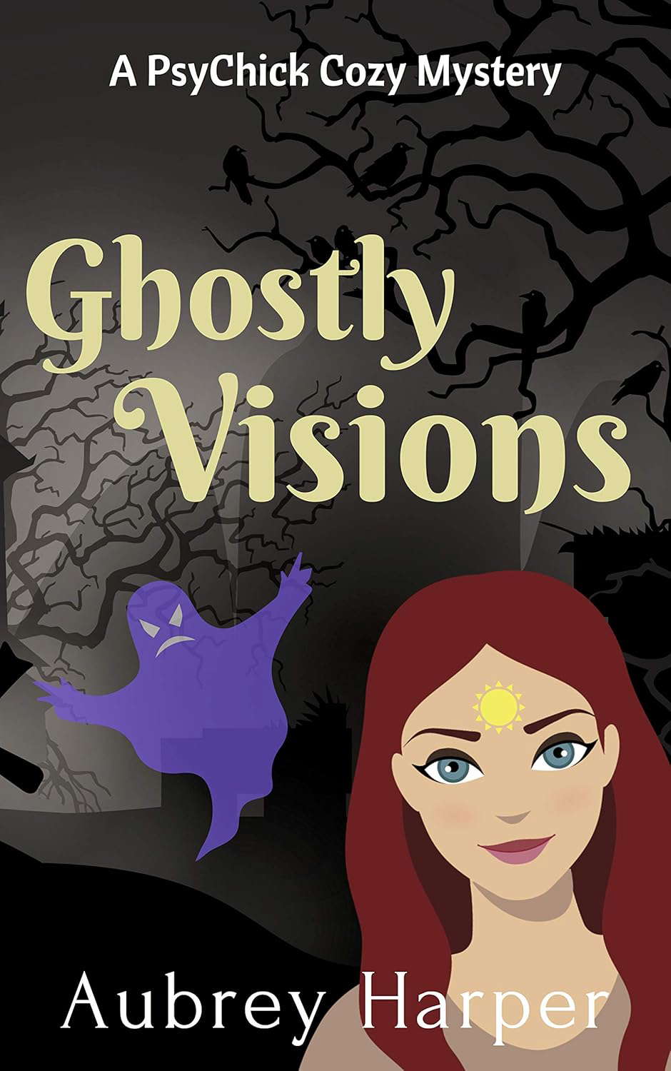 Ghostly Visions (A PsyChick Cozy Mystery Book 3) poster