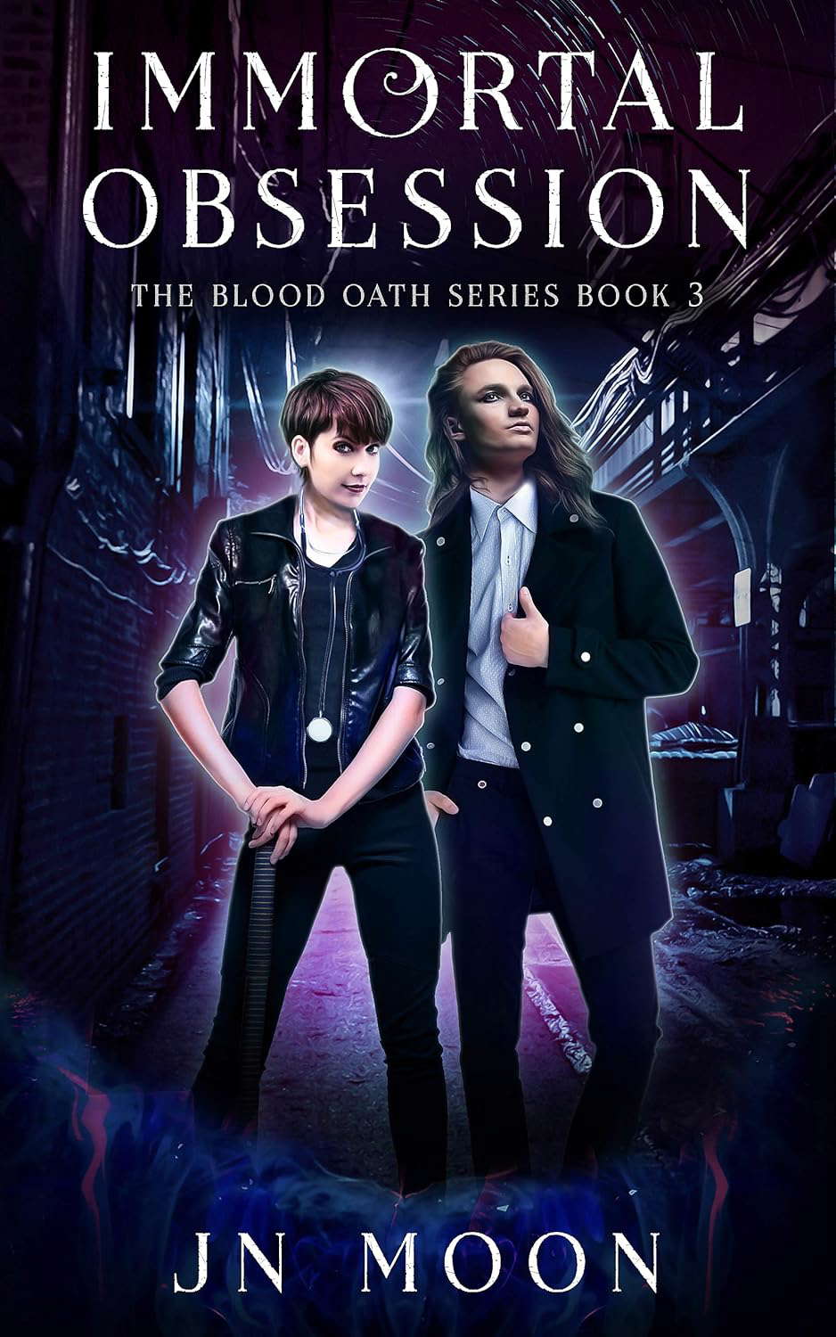 Immortal Obsession: Kickass Heroine Romance (The Blood Oath Series Book 3) poster