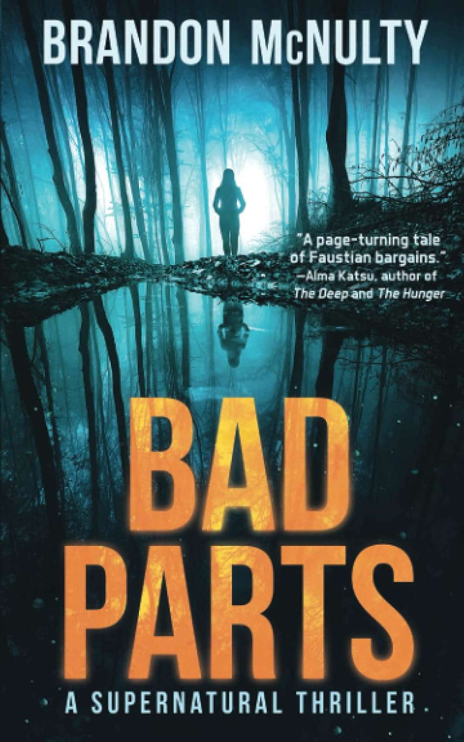Bad Parts: A Supernatural Thriller (Dark Parts) poster