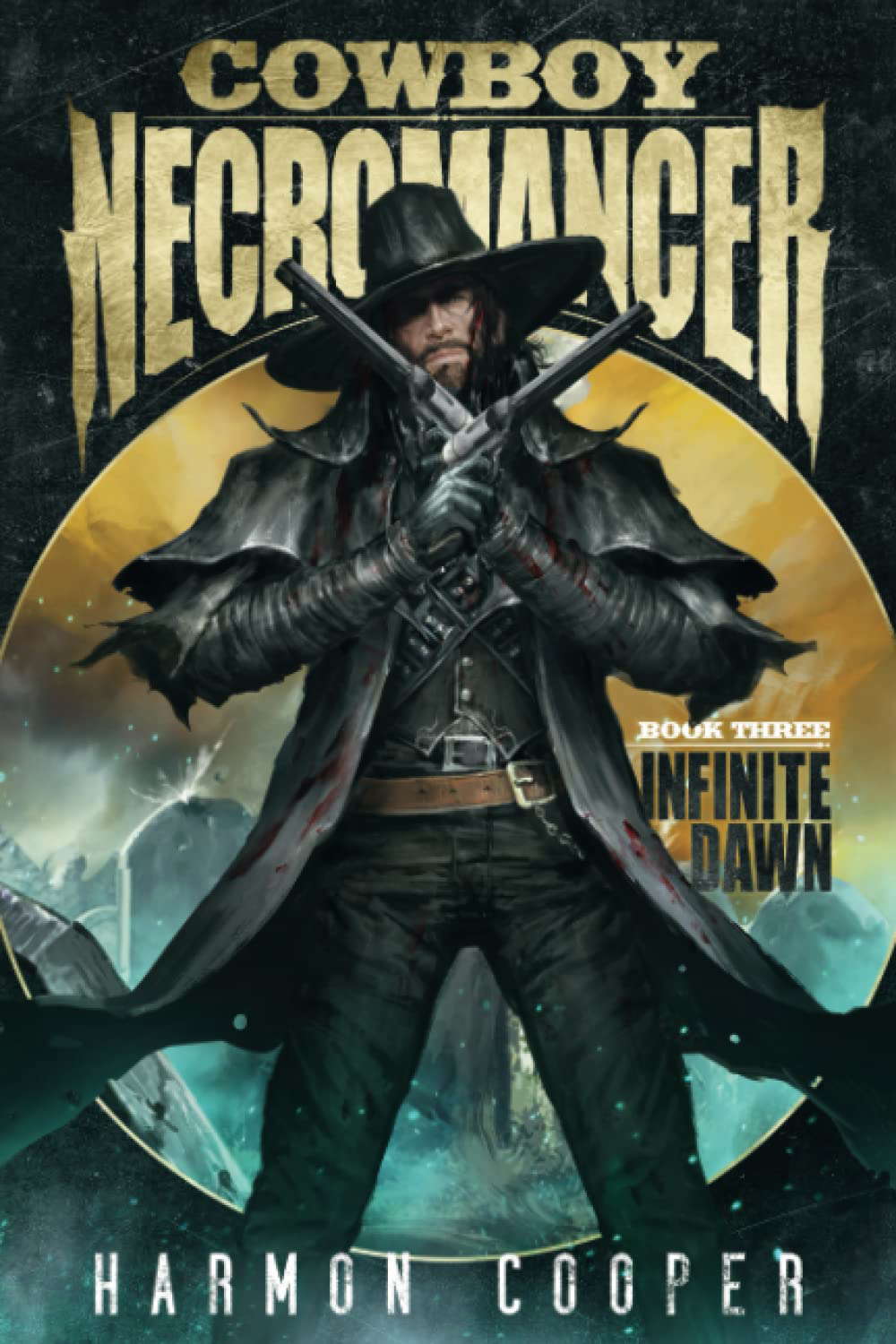 Cowboy Necromancer 3: Infinite Dawn poster