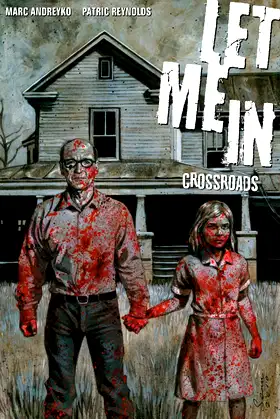 Let Me In Volume 1: Crossroads poster