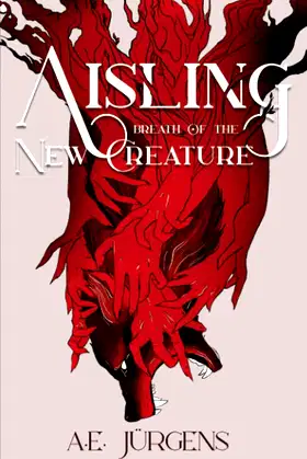 Aisling: Breath of the New Creature poster