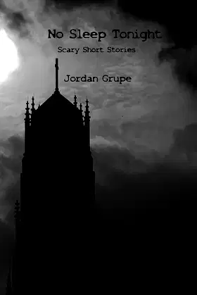 No Sleep Tonight: Scary Short Stories poster