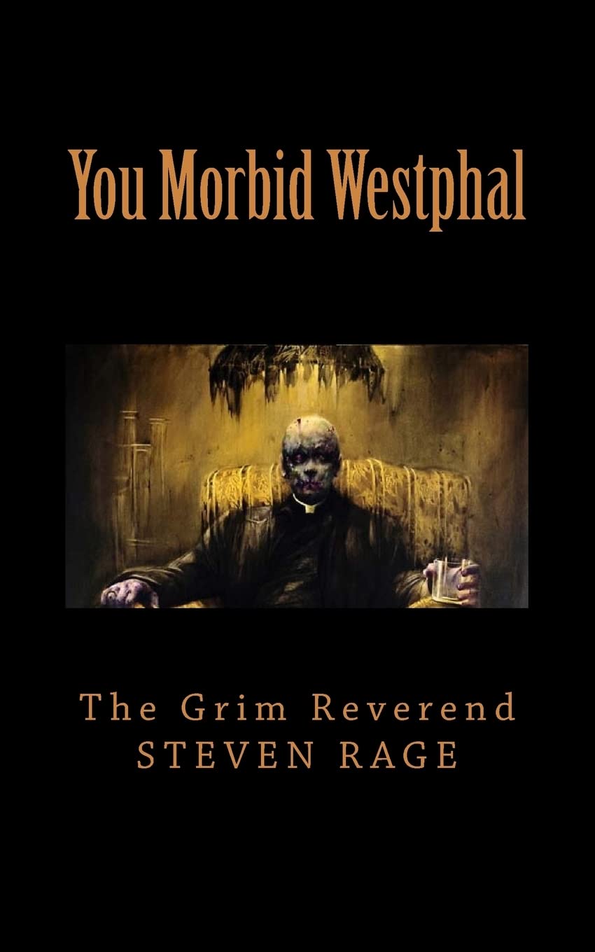 You Morbid Westphal: Redux & Illustrated poster