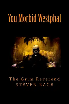You Morbid Westphal: Redux & Illustrated poster