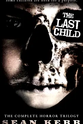 The Last Child Omnibus: The complete supernatural thriller series poster