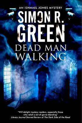 Dead Man Walking (An Ishmael Jones Mystery, 2) poster