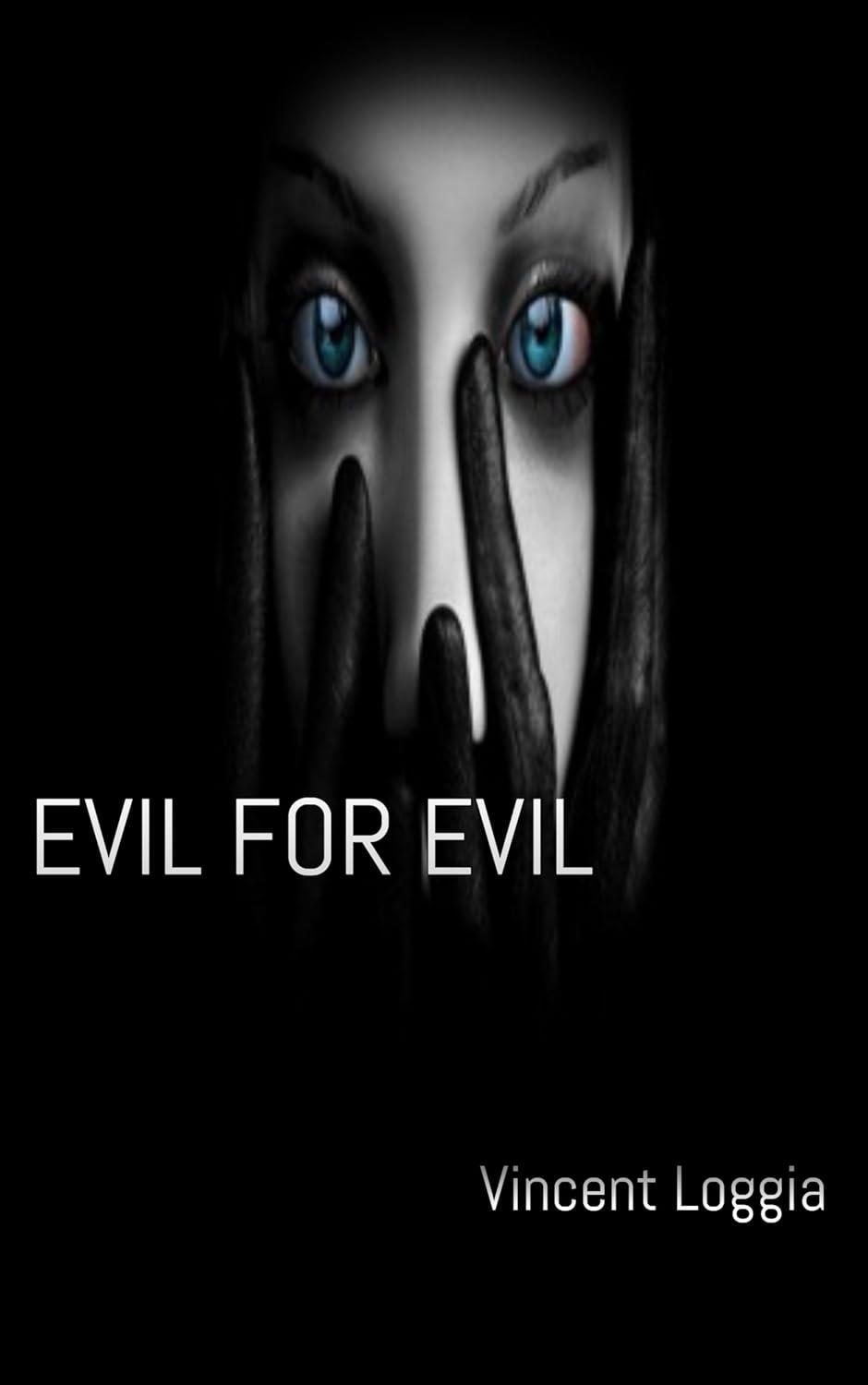 EVIL FOR EVIL poster