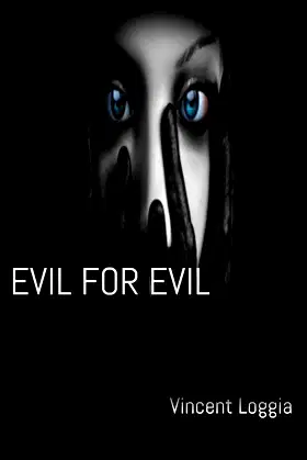 EVIL FOR EVIL poster