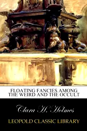 Floating fancies among the weird and the occult poster