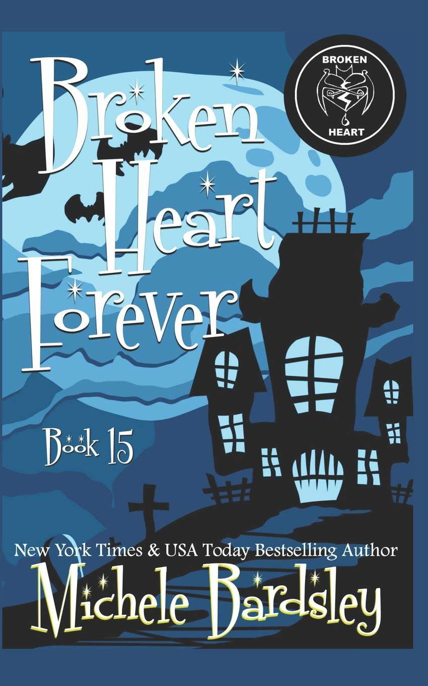Broken Heart Forever poster
