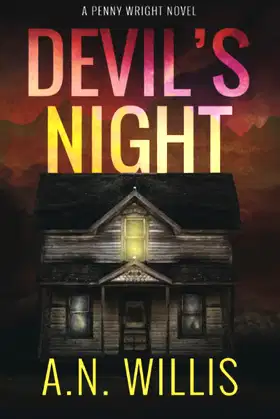 Devil's Night: A Gripping Novel of Supernatural Suspense (Penny Wright) poster
