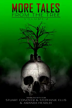 Trembling With Fear: More Tales From The Tree: Volume 4 poster