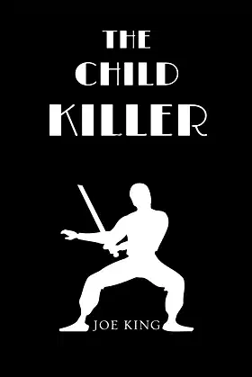 The Child Killer. poster