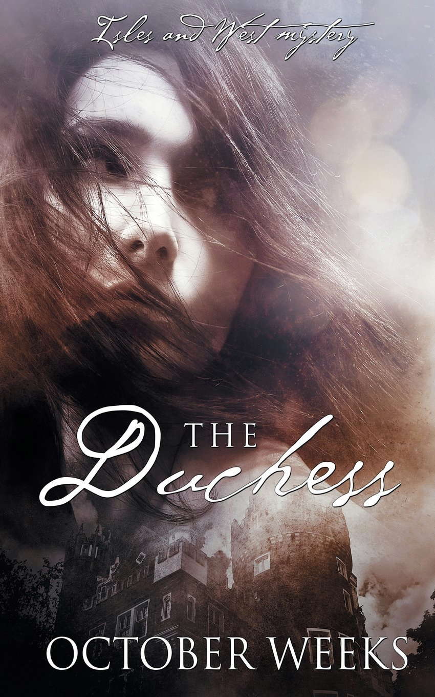 The Duchess (An Isles and West Mysteries) poster