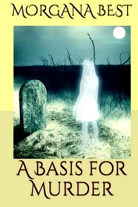 A Basis For Murder (Misty Sales Cozy Mystery) poster