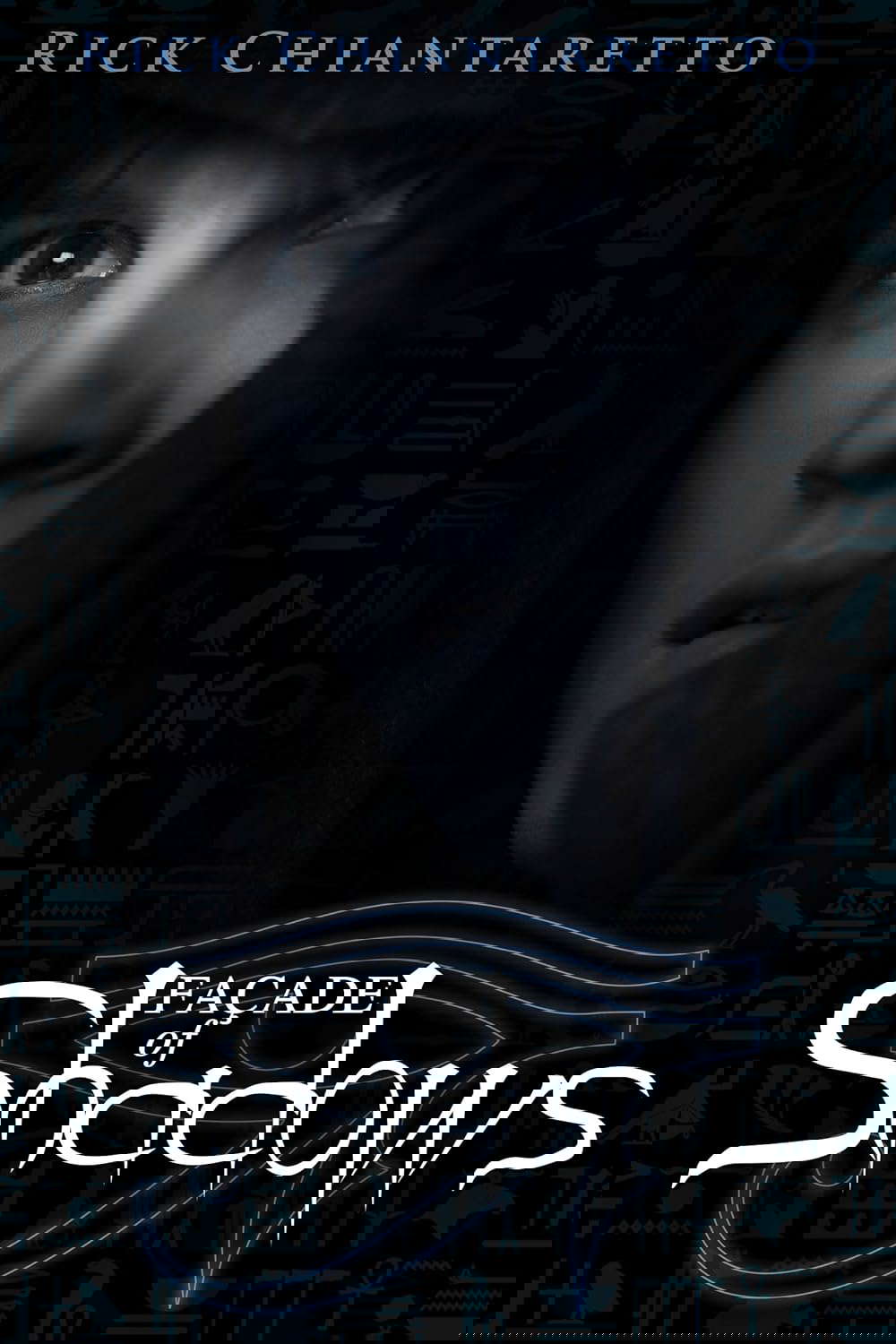 Facade of Shadows poster