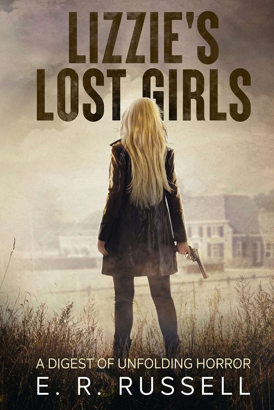 Lizzie's Lost Girls: A Digest of Unfolding Horror poster