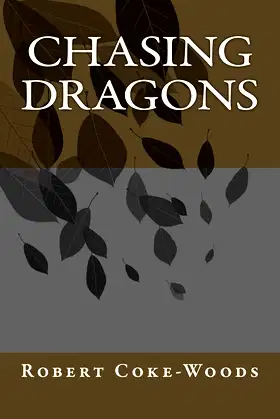 Chasing Dragons poster