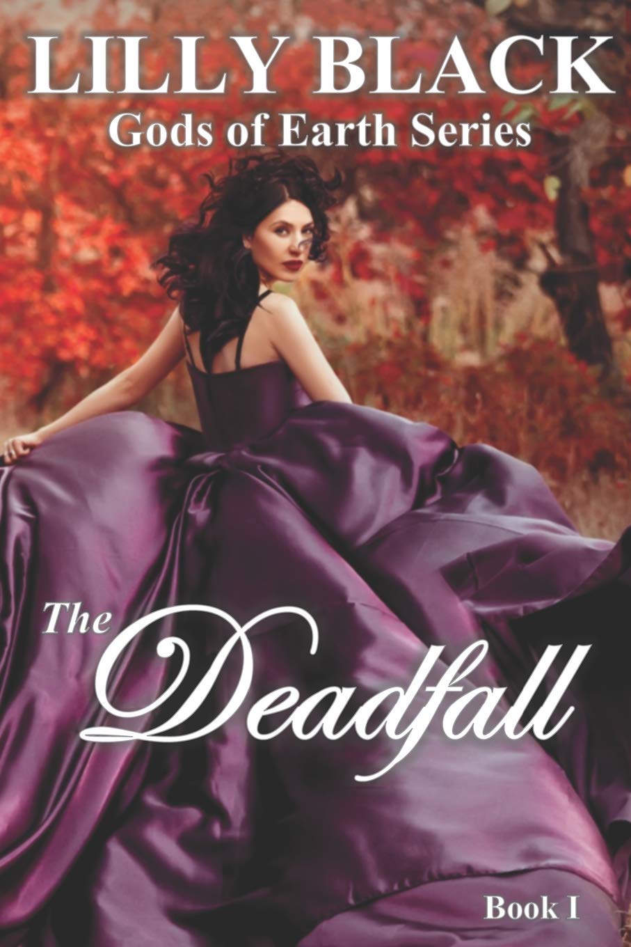 The Deadfall (Gods of Earth) poster