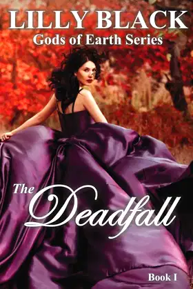 The Deadfall (Gods of Earth) poster