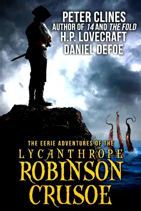 The Eerie Adventures of the Lycanthrope Robinson Crusoe poster