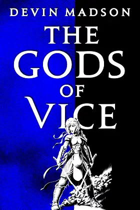 The Gods of Vice (The Vengeance Trilogy Book 2) poster