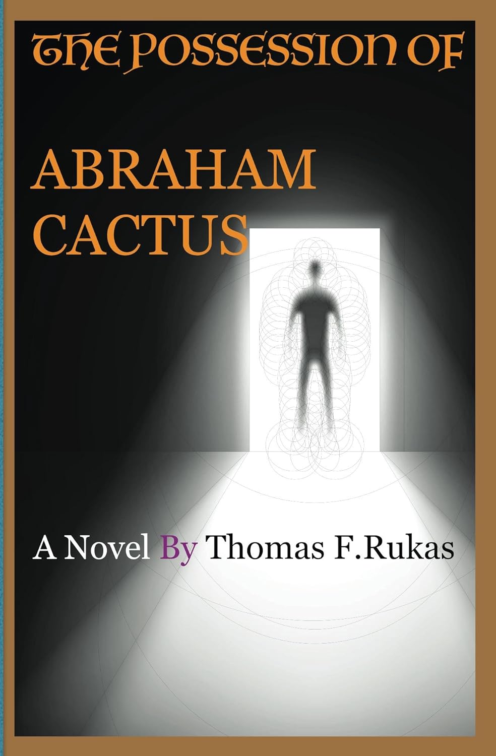 The Possession Of Abraham Cactus poster