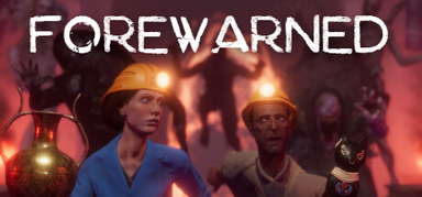 FOREWARNED capsule