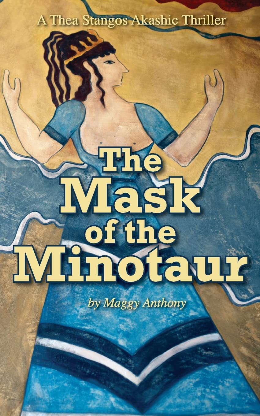 The Mask of the Minotaur: A Thea Stangos Akashic Thriller poster