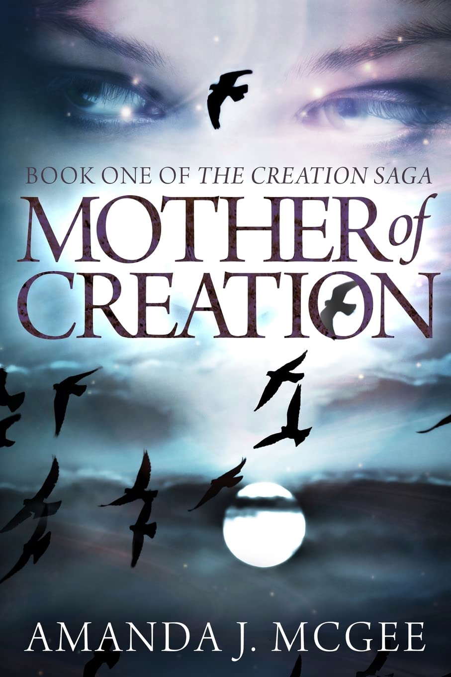 Mother of Creation (The Creation Saga) poster