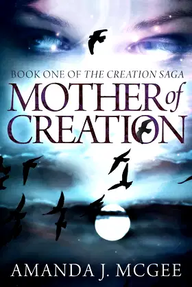 Mother of Creation (The Creation Saga) poster