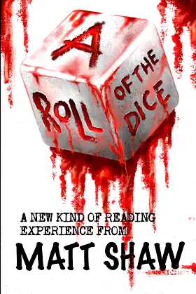 A Roll of the Dice: A New kind of Reading Experience poster