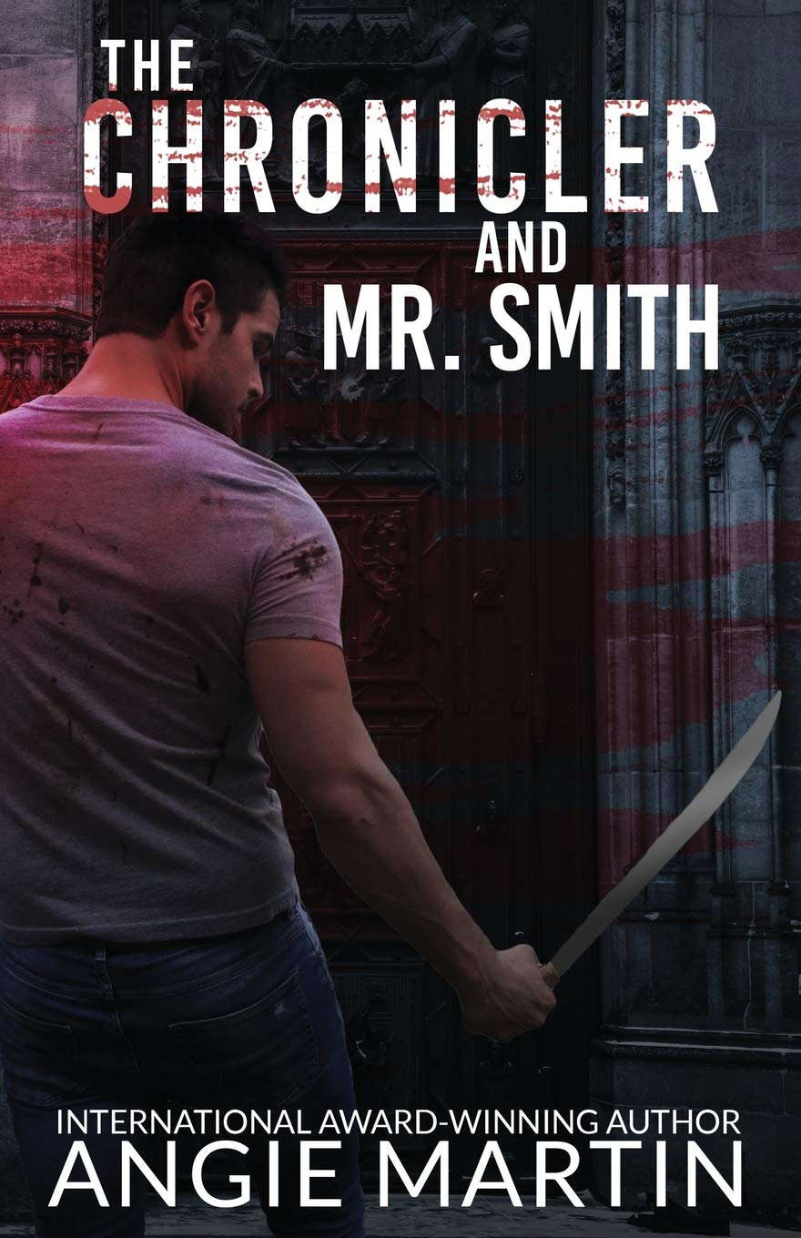 The Chronicler and Mr. Smith (The Madison Shaw Chronicles) poster