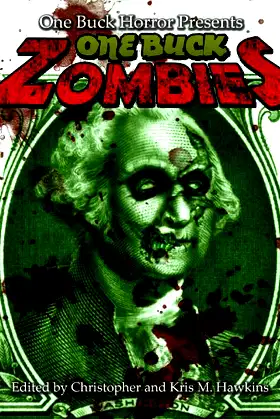 One Buck Horror: One Buck Zombies poster