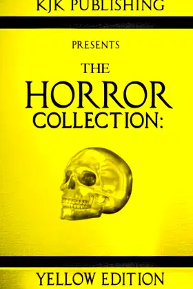 The Horror Collection: Yellow Edition poster