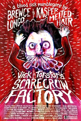 Vick & Tarstar's Scarecrow Factory poster