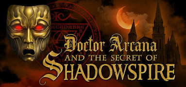 Doctor Arcana and The Secret of Shadowspire capsule