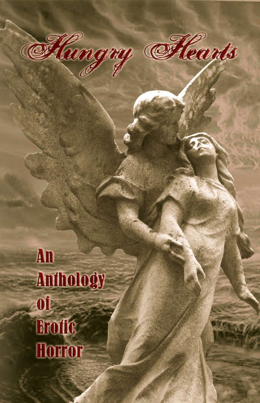 Hungry Hearts: An Anthology of Erotic Horror poster